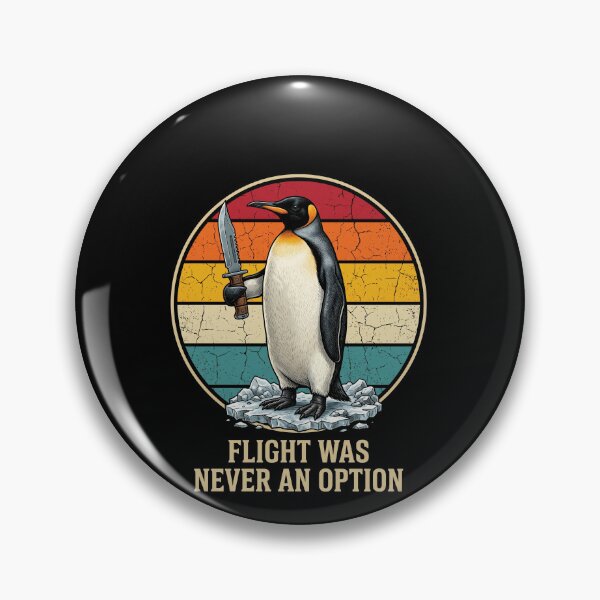 Item preview, Flight Was Never An Option Funny Penguin Knife Humor Animal Meme Lover designed and sold by SofenArt.