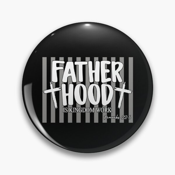 Item preview, Fatherhood Is Kingdom Work designed and sold by CharmiA Fox.