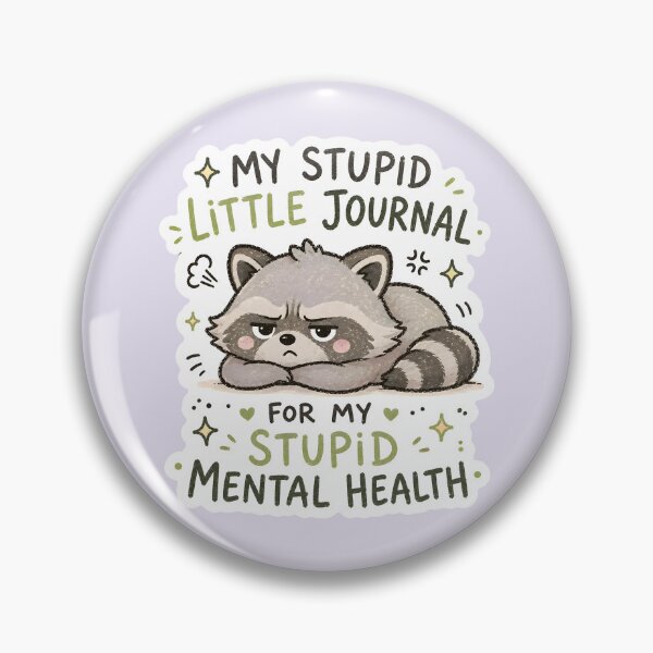 Item preview, My Stupid Little Journal for My Stupid Mental Health - Cute Raccoon Snarky Mental Health designed and sold by thecatcouch.