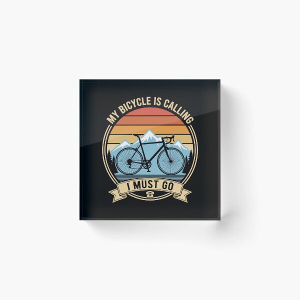Item preview, My Bicycle Is Calling I Must Go Cycling Rider Hobbyist Enthusiast designed and sold by SofenArt.
