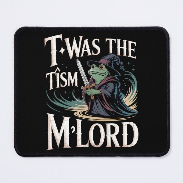 Item preview, T'was The 'Tism M'Lord Medieval Meme Featuring a Frog Wizard Knight designed and sold by Redgiant87x.
