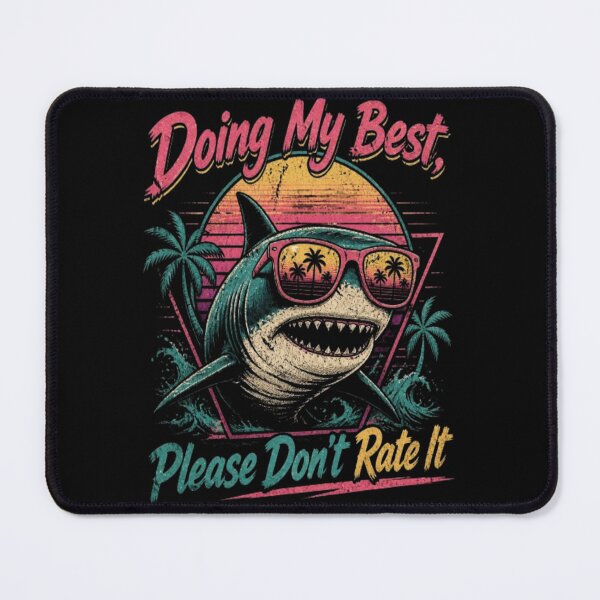 Item preview, Doing My Best Please Don't Rate It Funny Shark Vintage Retro Sunset T-Shirt designed and sold by ElkasDesign.
