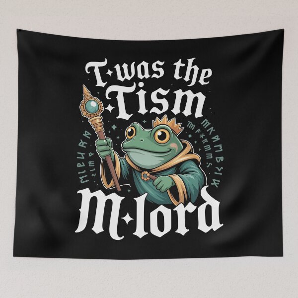 Item preview, T'was The 'Tism M'Lord Frog Wizard of the Medieval Realm designed and sold by Redgiant87x.
