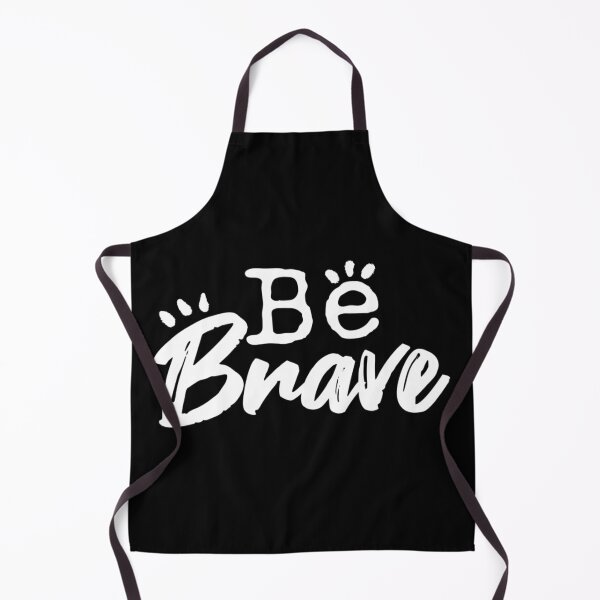Item preview, BE BRAVE designed and sold by SudeeshArt.