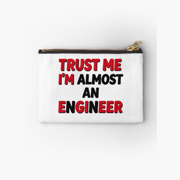 Item preview, Trust Me I'm Almost An Engineer - Funny Engineering Student T-Shirt designed and sold by Petringo.