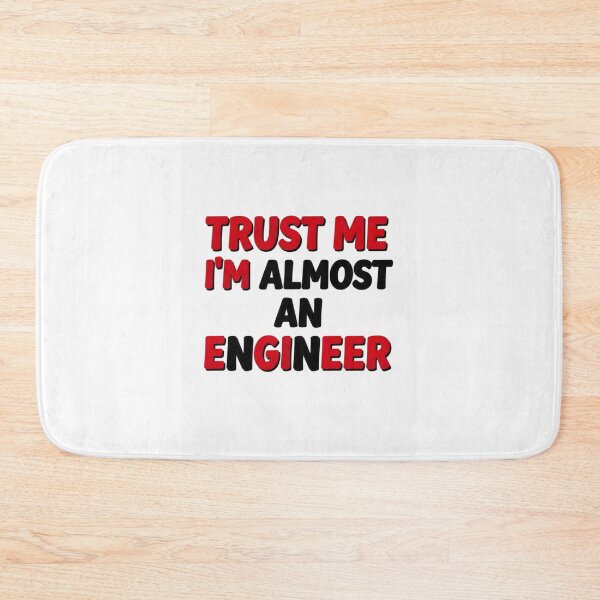Item preview, Trust Me I'm Almost An Engineer - Funny Engineering Student T-Shirt designed and sold by Petringo.