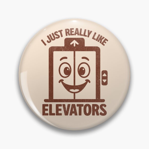 Item preview, I Just Really Like Elevators Funny Elevator Lover Lift Enthusiast Humor designed and sold by KLArtzStore.