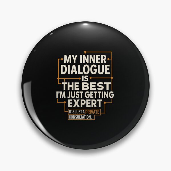 Item preview, My Inner Dialogue  Best Expert Advice designed and sold by artlife4.