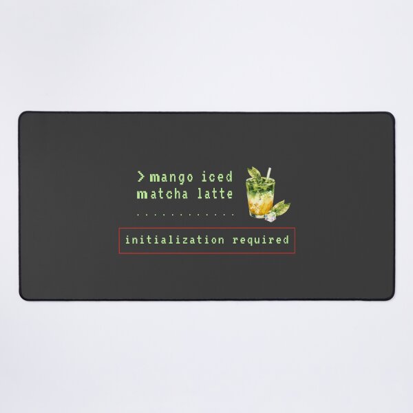 Item preview, Mango Iced Matcha Latte Initialization Required Programmer Humor Design designed and sold by unique art and design.