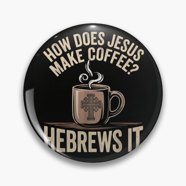 Item preview, Funny Jesus Coffee Pun - He Brews It Christian Humor Vintage Design designed and sold by haitrieuic96.