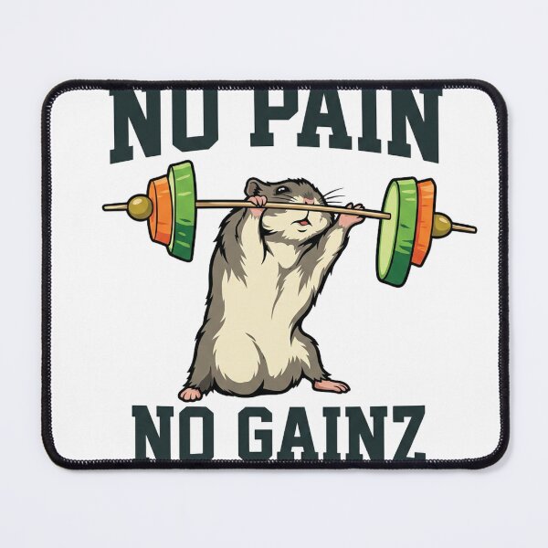 Item preview, No Pain No Gainz Hamster – Funny Gym Workout Meme designed and sold by adamlemon12.