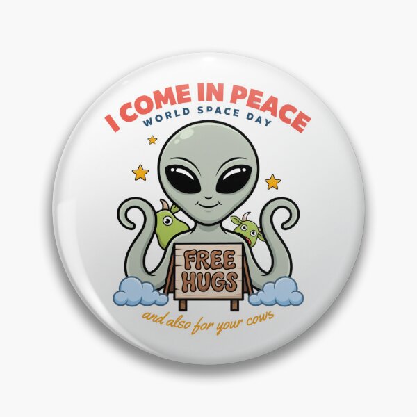 Item preview, I Come In Peace Free Hugs — And Also For Your Cows World Space Day T-Shirt V1 designed and sold by DarylWelsh2024.