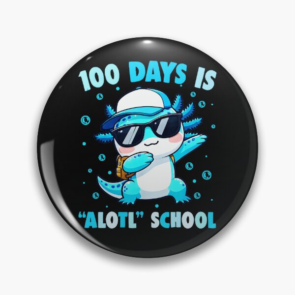 Item preview, 100 Days Is Alotl School Axolotl 100th Day Student Teacher designed and sold by AmaXONIC.