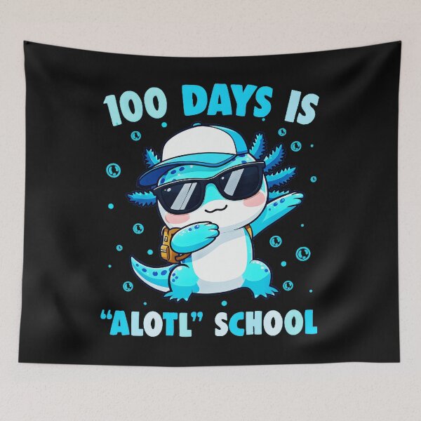 Item preview, 100 Days Is Alotl School Axolotl 100th Day Student Teacher designed and sold by AmaXONIC.