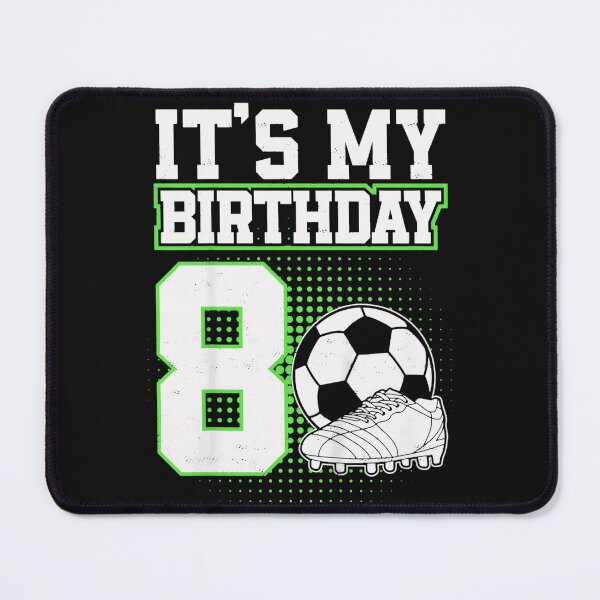 Item preview, It's My Birthday 8 Eight Year Old Soccer Player Birthday Kids Sports designed and sold by AmaXONIC.