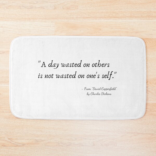 Item preview, A Quote from "David Copperfield" by Charles Dickens designed and sold by Poemit.
