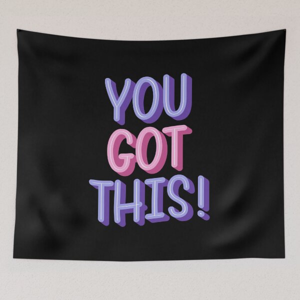 Item preview, YOU GOT THIS designed and sold by SudeeshArt.