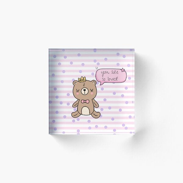 Item preview, you are so loved cutie quote bear design designed and sold by pasteldreams26.