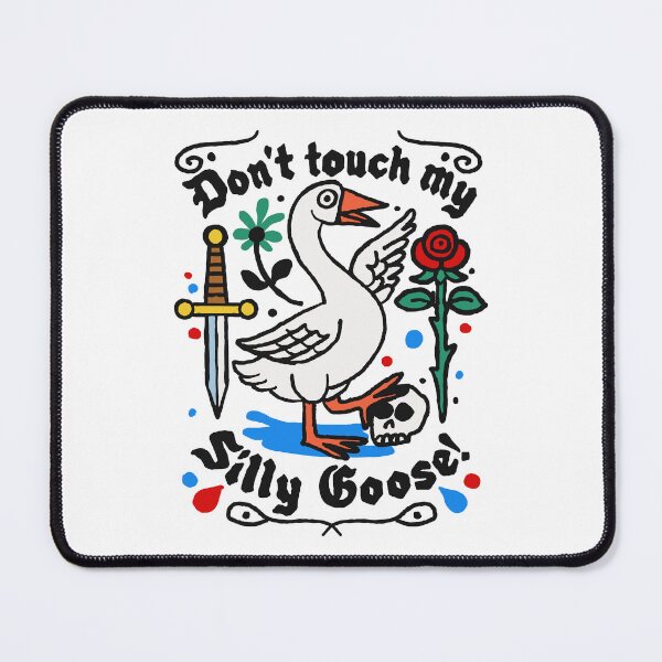 Item preview, Don't Touch My Silly Goose designed and sold by Zerhof.