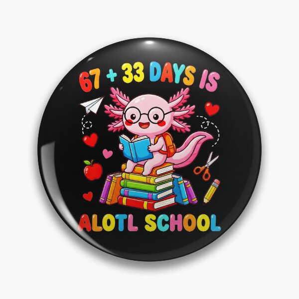 Item preview, 67 + 33 Days Is Alotl School Axolotl 100th Day Of School Student Teacher designed and sold by AmaXONIC.