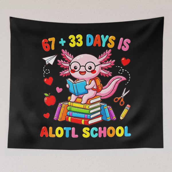 Item preview, 67 + 33 Days Is Alotl School Axolotl 100th Day Of School Student Teacher designed and sold by AmaXONIC.