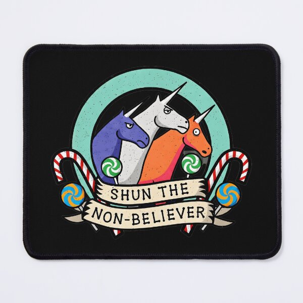 Item preview, Shun The Non-Believer Funny Unicorn Christmas Holiday Sarcasm Magic designed and sold by AmaXONIC.