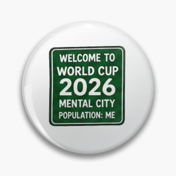 Item preview, Welcome to World Cup 2026 Mental City Population Me designed and sold by Pixanova.