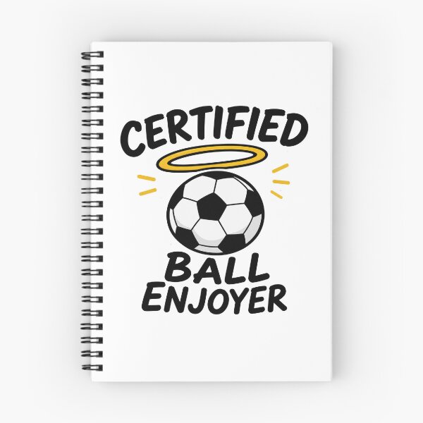 Item preview, Certified Ball Enjoyer Soccer Meme designed and sold by MonkiFlipp.