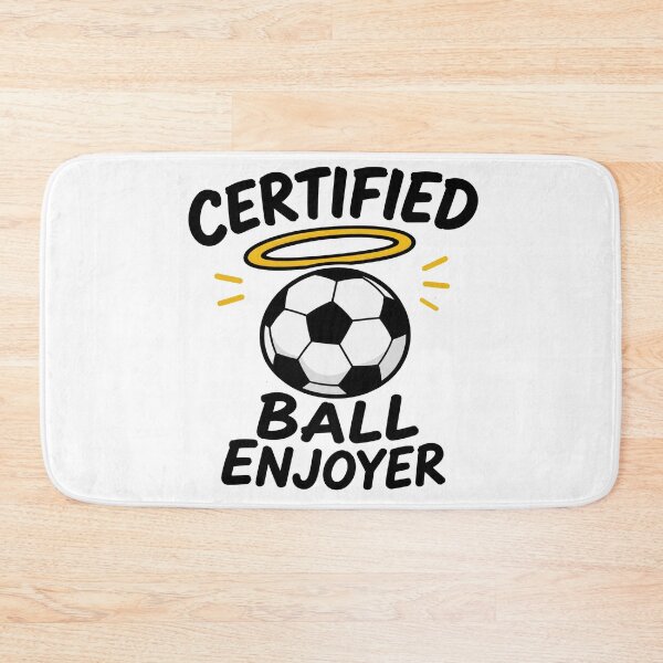Item preview, Certified Ball Enjoyer Soccer Meme designed and sold by MonkiFlipp.