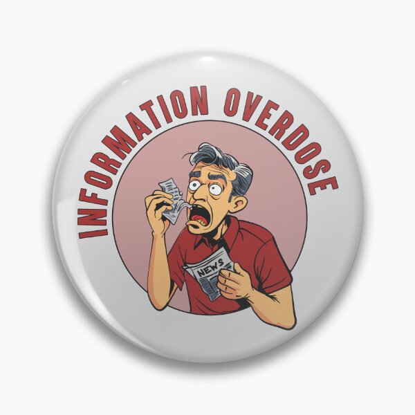 Item preview, Information Overdose - Digital Age Satire designed and sold by Ngeblart.