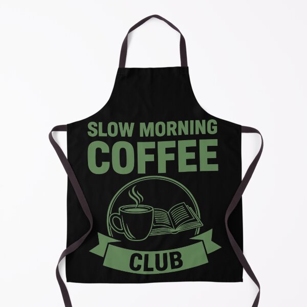 Item preview, Breakfast Slow Morning Coffee Club Funny Brunch designed and sold by LuminOrb.