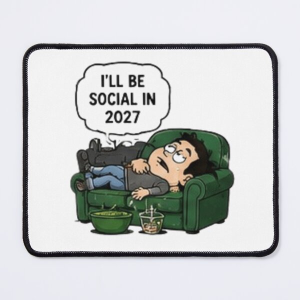 Item preview, I'll Be Social in 2027 Funny Introvert designed and sold by Pixanova.