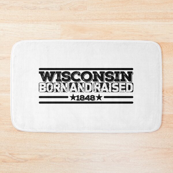 Item preview, Wisconsin Born and Raised 1848 designed and sold by HB Shirts.
