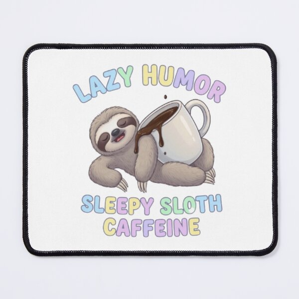 Item preview, Funny Sloth Sleeping with Coffee designed and sold by PixelStyle Studio.