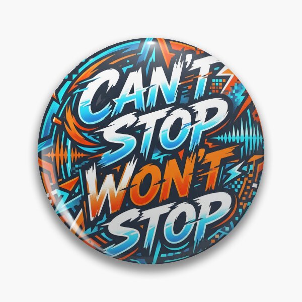 Item preview, Can't Stop Won't Stop designed and sold by Byte-shirt.