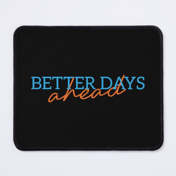 Item preview, Better Days Ahead – Christian Hope and Faith designed and sold by Verse & Vibes.