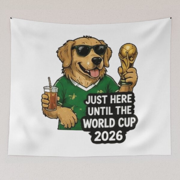 Item preview, Just Here Until the World Cup 2026 Funny Dog Football designed and sold by Pixanova.