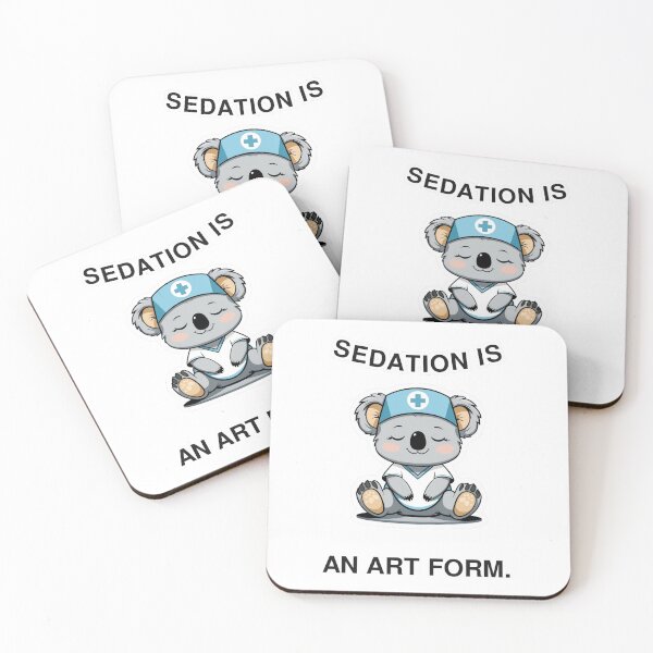 Item preview, Sedation Is An Art Form Funny Nurse Koala designed and sold by tsm2015.