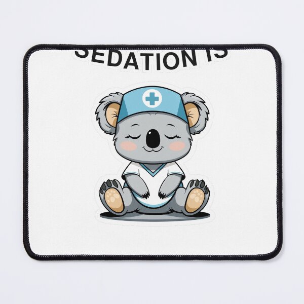Item preview, Sedation Is An Art Form Funny Nurse Koala designed and sold by tsm2015.