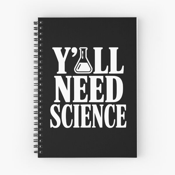 Item preview, Y'All Need Science designed and sold by Frank Ring.
