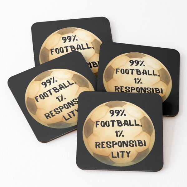 Item preview, 99% Football, 1% Responsibi Lity designed and sold by mirciashop.