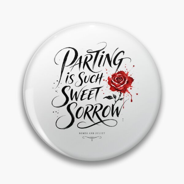 Item preview, Romeo and Juliet Parting Is Such Sweet Sorrow Rose Quote Art designed and sold by Fenay Designs.