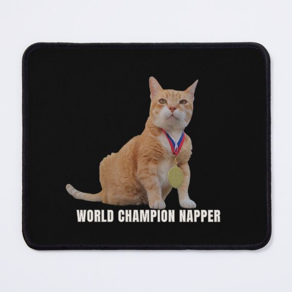 Item preview, World Champion Napper - Funny Cat Design designed and sold by MB-CatPrints.