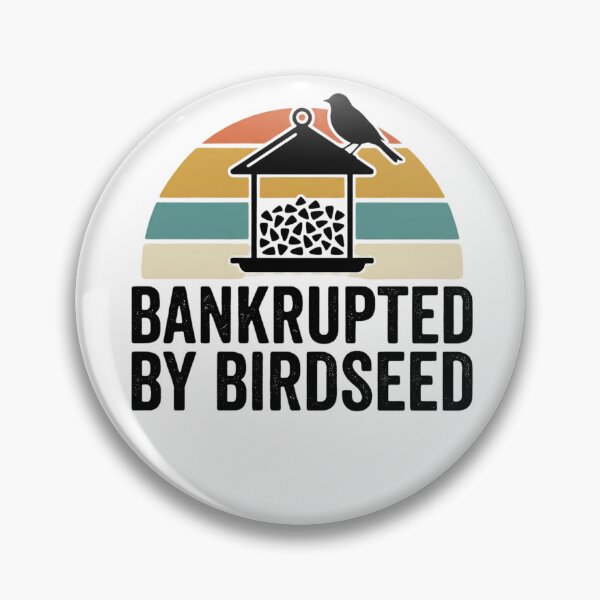 Item preview, Bankrupted By Birdseed, Funny Bird Lover T-Shirt, Pet Bird Owner Gift, Bird Feeding Humor Tee, Parakeet Budgie Lover, Vintage Birdwatching designed and sold by THREE LITTLE BEANS.