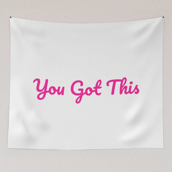 Item preview, You Got This - Pink designed and sold by PublicArtDesign.