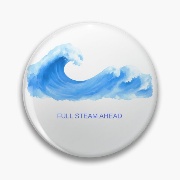 Item preview, Full Steam Ahead – Ocean Wave Motivation Design designed and sold by onubi.