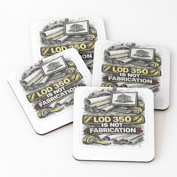 Item preview, LOD 350 Is Not Fabrication BIM Manager Construction Engineer Design designed and sold by Arch4Design.