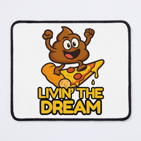 Item preview, Livin' The Dream Funny Poop Emoji Pizza designed and sold by Cheeky Drops.