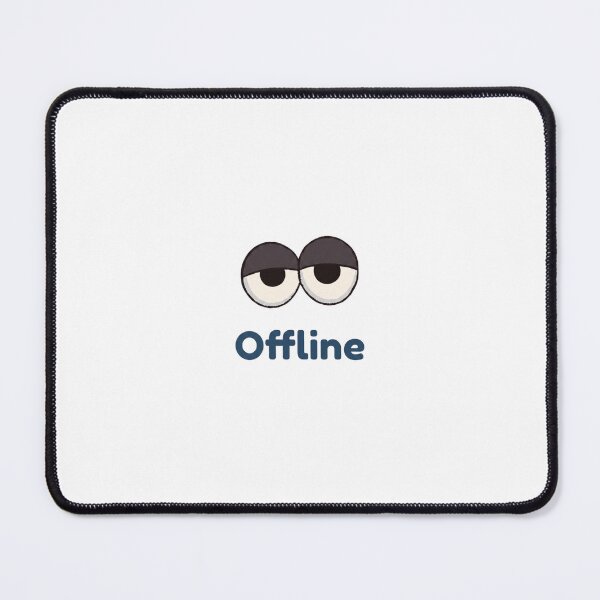 Item preview, Funny Offline Tired Eyes Minimalist Graphic designed and sold by ClumsyStudio.