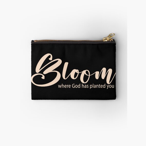 Item preview, Bloom Where You Are Planted – Christian Encouragement designed and sold by Verse & Vibes.